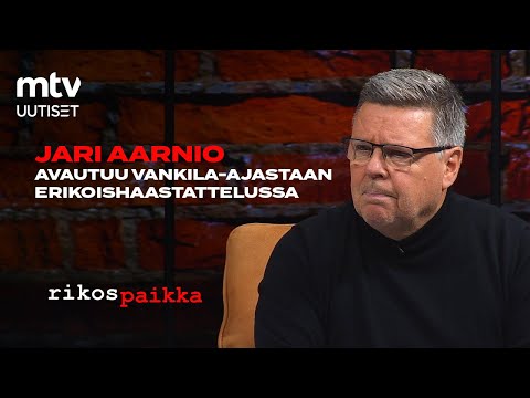 Jari Aarnio kertoo yli kuusi vuotta kestäneestä vankila-ajastaan
