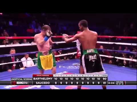 Rances Barthelemy vs David Saucedo full fight 04-02-2015
