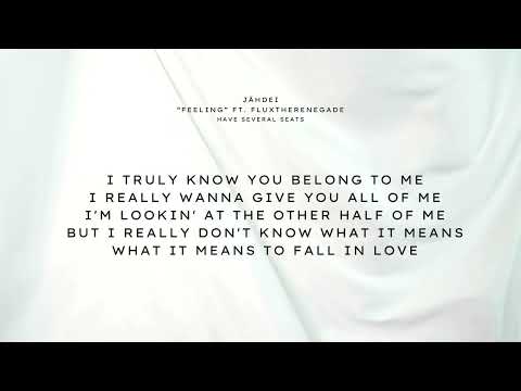 Jähdei - FEELING ft. FLUXTHERENEGADE | Official Lyric Video