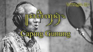 Download lagu Caping Gunung - Gesang mp3
