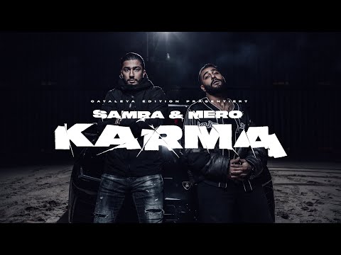 SAMRA x MERO - KARMA (prod. by Maik the Maker) [Official Video]