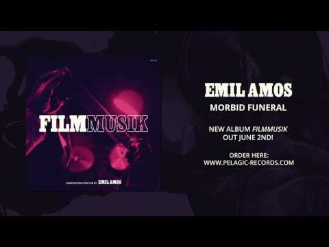 Emil Amos - Morbid Funeral