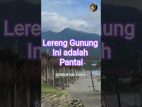 Siapa sangka lereng gunung berapi bisa jadi pantai yang memesona? 🌊✨ Yuk, eksplor keindahan Gunung Rajabasa!