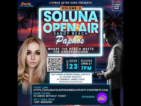 🌊 SOLUNA Open Air Vol. 2 — EPIC Progressive House Beach Party | Sandy Beach, Paphos 🎶