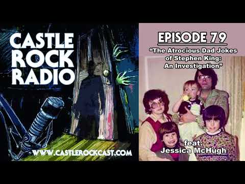 Ep. 79 The Atrocious Dad Jokes of Stephen King: An Investigation (feat. Jessica McHugh)