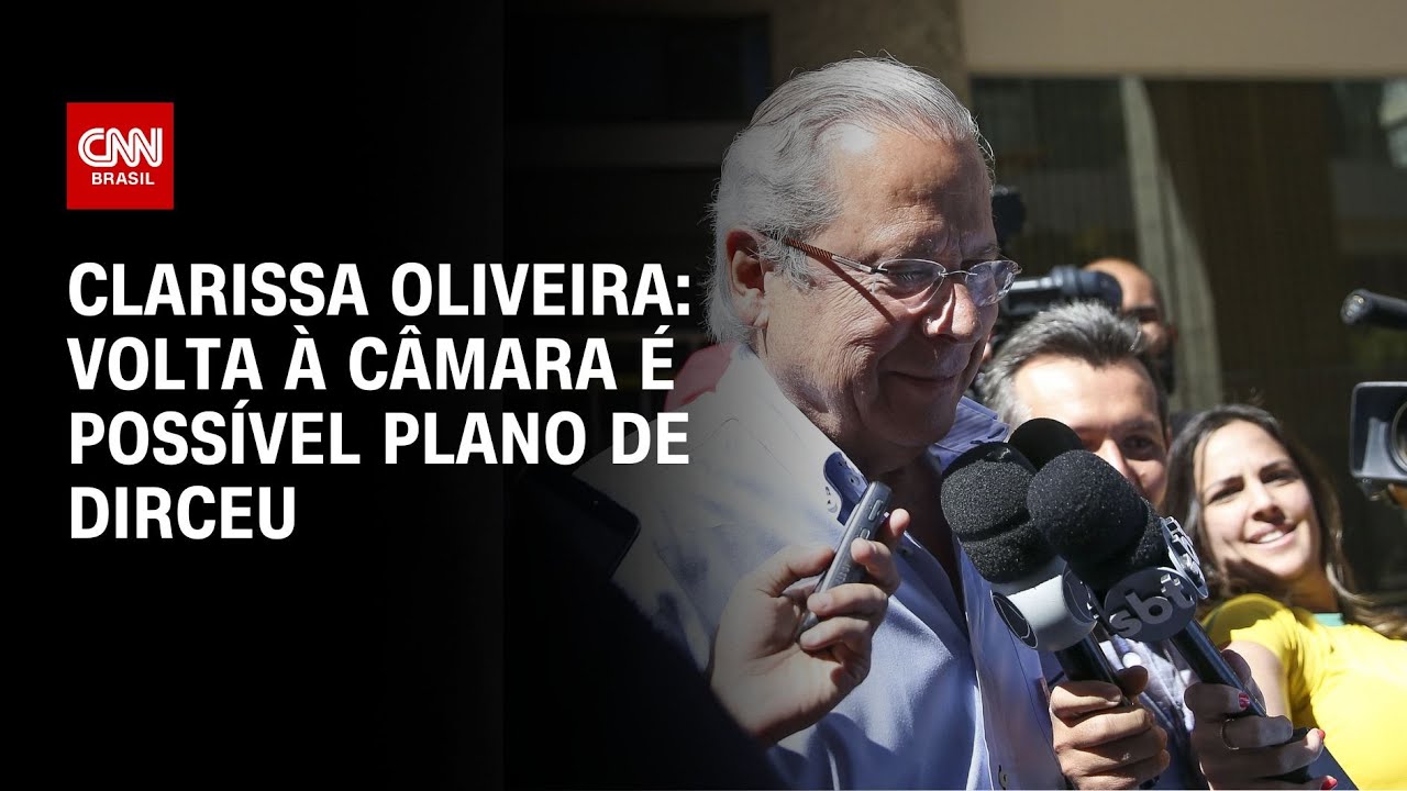 Clarissa Oliveira: Volta à Câmara é possível plano de Dirceu | LIVE CNN