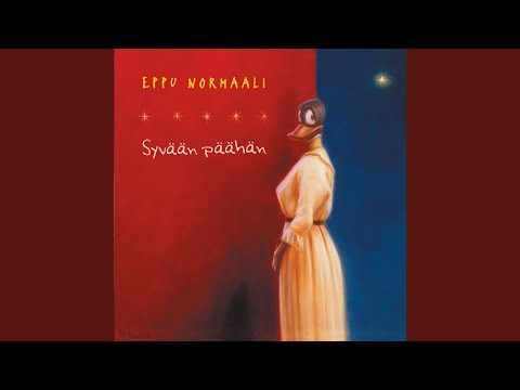 Kun Valot Tulevat Vastaan - Eppu Normaali