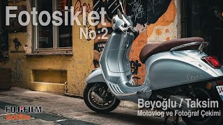 Fotosiklet No:2 - İstanbul Sokak Fotoğrafçılığı - Beyoğlu Taksim - Fuj