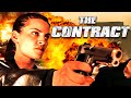 The Contract | Action, Thriller | Complete movie
