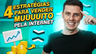 4 Estratégias INFALÍVEIS para sua Empresa VENDER MUITO pela Internet!
