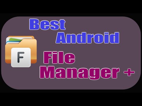 The Best File Manager for Android: File Manager Plus Hands-On Review