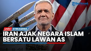 Iran Ajak Negara-negara Islam Bersatu Larang AS Sentuh Gaza hingga Siapkan Nuklir untuk Antisipasi