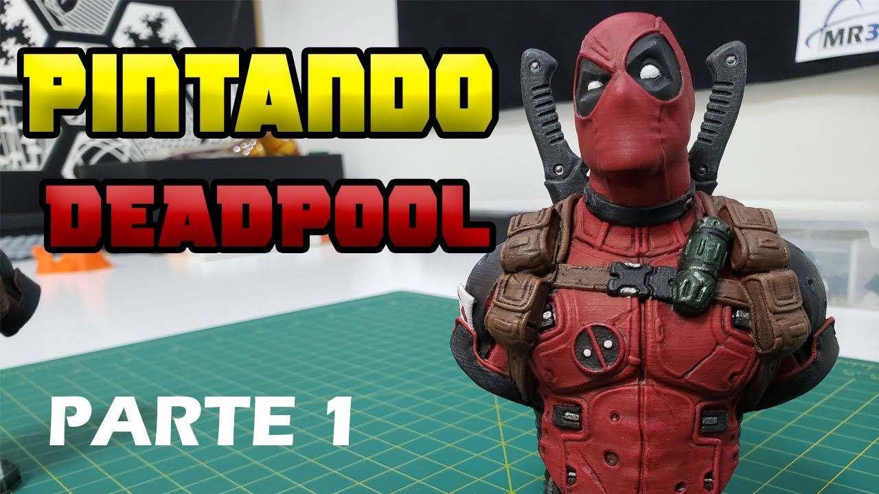 Tutorial Pintura Busto Deadpool impressão 3D PT-BR 3D Print PARTE 1
