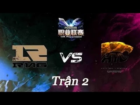 HYG vs RNG [LPL Xuân 2016] [Trận 2] [07.04.2016]