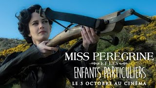 Miss Peregrine et les enfants particuliers Film Trailer