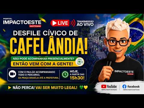 🇧🇷 DESFILE CÍVICO DE 7 DE SETEMBRO – CAFELÂNDIA🇧🇷PR