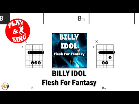 Flesh for Fantasy - Billy Idol