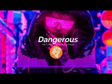 VOLT VISION, Beneath My Shade - Dangerous Phonk Music