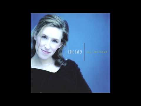 Edie Carey - Come Close