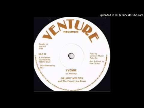 Delroy Melody - Yvonne / You Nearly Fooled Me