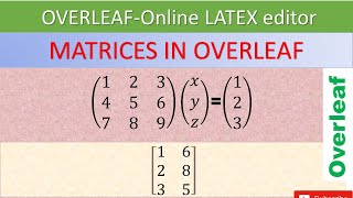 How to insert Matrices in Latex | Overleaf
