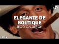 Tego Calderón - Elegante de Boutique (Letra) | SONGBOOK