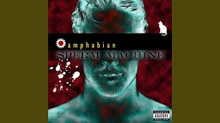 Sperm Machine Music Video