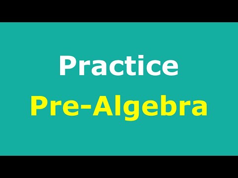 Pre-Algebra Practice Full Course | Practice Sets | Practice Test Solutions