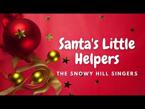 Santa's Little Helpers - The Snowy Hill Singers | 🎵 Jazz Music | 💓 95 BPM