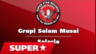 Grupi Selam Musai - Te Degjoj Zene E Thellezes
