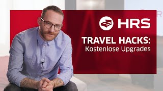Kostenlose Upgrades ► Mehr Luxus im Hotel, beim Fliegen, beim Mietwage