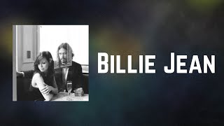 The Civil Wars - Billie Jean (Lyrics)