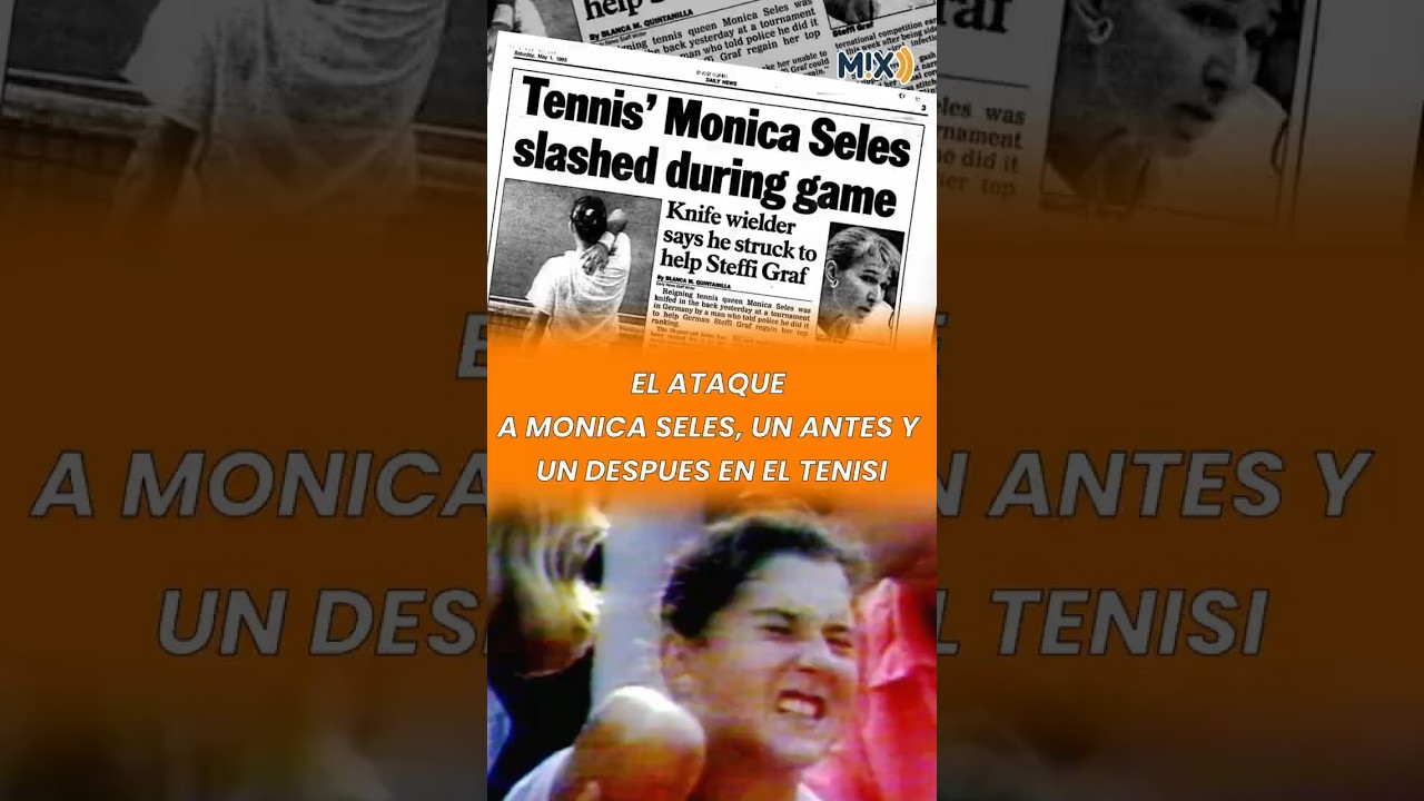 El ATAQUE CONTRA MONICA SELES