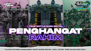 Download lagu DJ TRAP BATTLE PENGHANGAT RAHIM - BASS NJEJEK VIRAL‼️ mp3