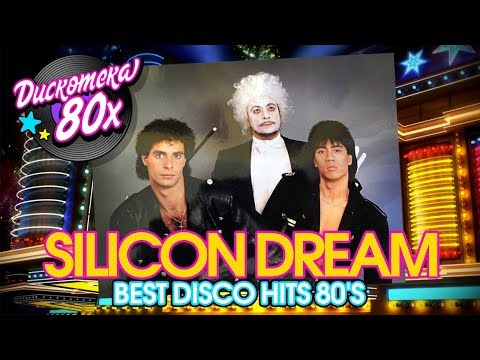 Silicon Dream - Andromeda - Best Disco Hits 80's