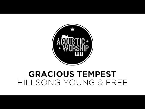 Gracious Tempest (Hillsong Young & Free) Instrumental ● AcousticWorship