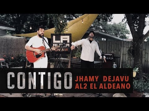Contigo ( LA ALDEA ON AIR ) - Al2 El Aldeano & Jhamy