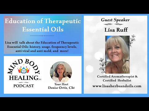 Education of Therapeutic Essential Oils