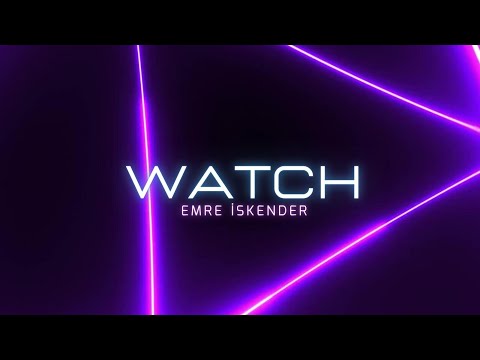 Emre İskender - Watch