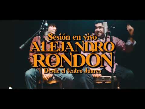 Alejandro Rondón - Todo Contigo (Sesión en vivo)