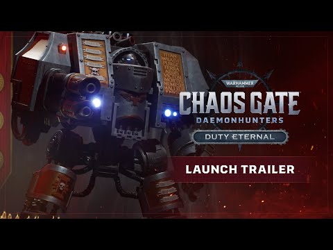 Warhammer 40,000: Chaos Gate - Daemonhunters - Duty Eternal | Launch Trailer thumbnail