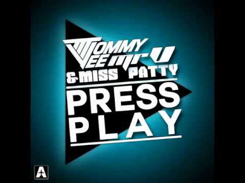 Tommy Vee, Mr V & Miss Patty - Press Play - Federico Scavo Remix - Official