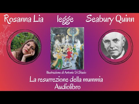 Seabury Quinn  La resurrezione della mummia  Audiolibro