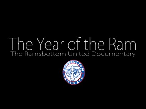 The Year of the Ram, Ramsbottom United FC Documentary