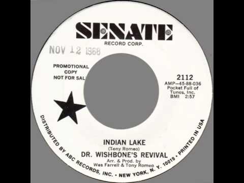 Dr. Wishbone's Revival -- "Indian Lake" (Senate) 1968