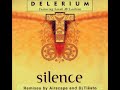 Delerium Featuring Sarah McLachlan – Silence (DJ Tiësto's In Search Of Sunrise Remix)