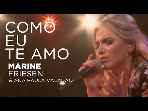 Marine Friesen e Ana Paula Valadao - Como eu te amo - CD Ressuscitou