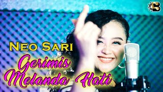 Download lagu GERIMIS MELANDA HATI Neo Sari... mp3