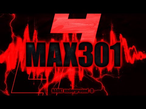 [EZ2ON BGA] MAX301 - NAOKI underground -Ω-