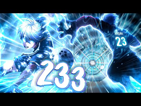 Hiori is LET LOOSE! The KEY to Isagi's DREAM! Blue Lock 233 CHAPTER OVERVIEW